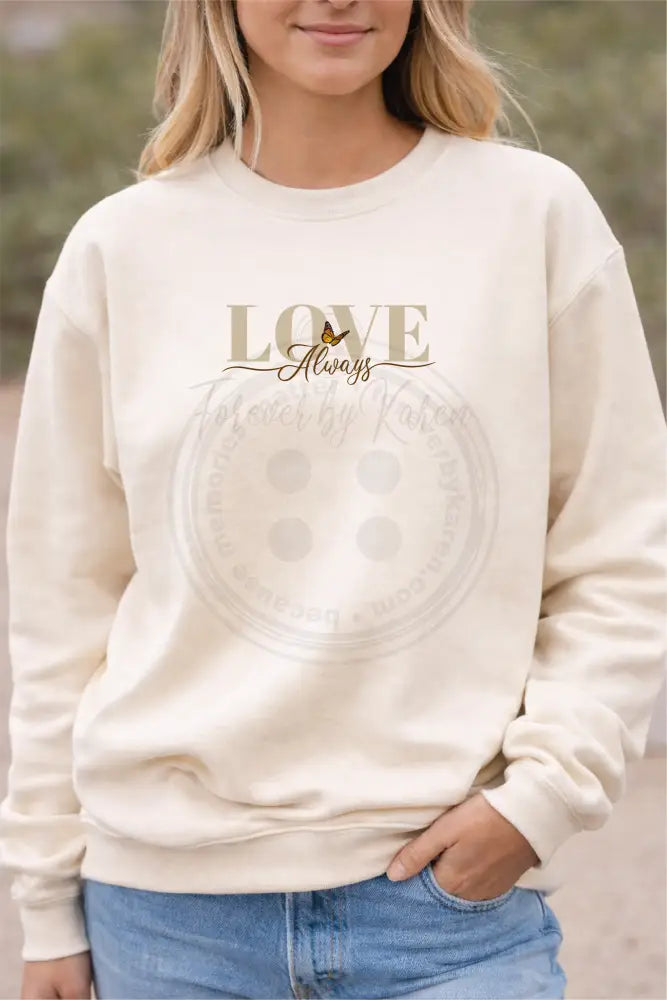 Cotton Sweatshirt - Love Always logo. Gift wrapped in a box.