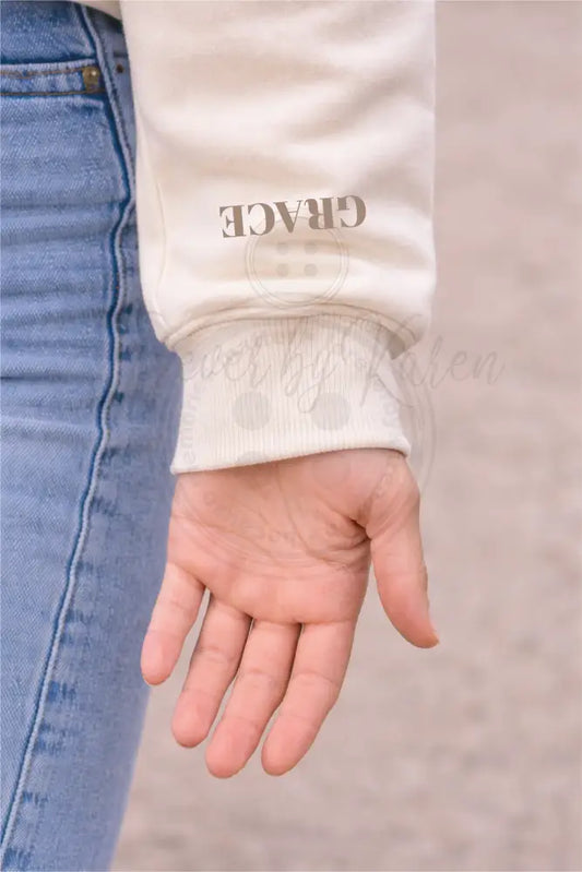 Name on sleeve of Sweatshirt -A gentle reminder of a loved one Wear your heart on your sleeve.